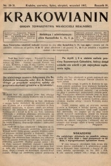 Krakowianin : organ Towarzystwa Właścicieli Realności. R.4, 1912, nr 28-31