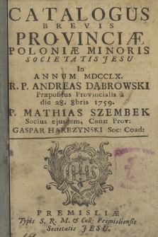 Catalogus Brevis Provinciæ Poloniæ Minoris Societatis Jesu in Annum 1760