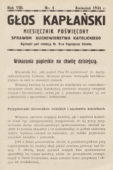 Głos Kapłański : miesięcznik poświęcony sprawom duchowieństwa katolickiego. 1934, nr 4