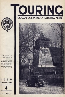 Touring : organ Polskiego Touring Klubu. 1939, nr 4