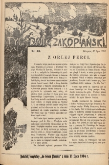 Tygodnik Zakopiański : dodatek bezpłatny do „Głosu Narodu” z dnia 31 lipca 1904, nr 46