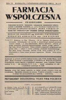 Farmacja Współczesna : czasopismo poświęcone naukowym, zawodowym i społecznym zagadnieniom farmacji, łącznie z dodatkiem naukowym p. n. „Acta Poloniae Pharmaceutica” : organ Stowarzyszenia „Nowa Farmacja”. 1938, nr 4-5