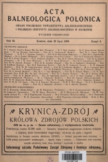 Acta Balneologica Polonica : organ Polskiego Towarzystwa Balneologicznego i Polskiego Instytutu Balneologicznego w Krakowie. R.3, 1939, z. 8