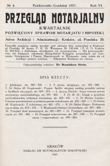 Przegląd Notarjalny : kwartalnik poświęcony sprawom notarjatu i hipoteki. 1927, nr 4