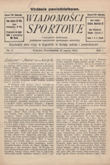 Wiadomości Sportowe : czasopismo ilustrowane poświęcone wychowaniu sportowemu młodzieży. 1922, nr 2