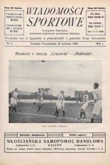 Wiadomości Sportowe : czasopismo ilustrowane poświęcone wychowaniu sportowemu młodzieży. 1922, nr 7