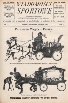 Wiadomości Sportowe : czasopismo ilustrowane poświęcone wychowaniu sportowemu młodzieży. 1922, nr 11