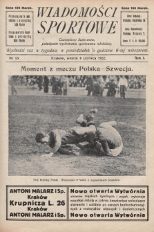 Wiadomości Sportowe : czasopismo ilustrowane poświęcone wychowaniu sportowemu młodzieży. 1922, nr 13