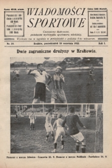 Wiadomości Sportowe : czasopismo ilustrowane poświęcone wychowaniu sportowemu młodzieży. 1922, nr 29