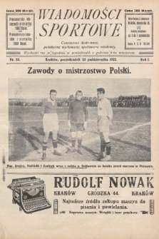 Wiadomości Sportowe : czasopismo ilustrowane poświęcone wychowaniu sportowemu młodzieży. 1922, nr 33