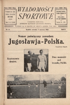 Wiadomości Sportowe : czasopismo ilustrowane poświęcone wychowaniu sportowemu młodzieży. 1923, nr 15
