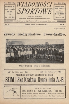Wiadomości Sportowe : czasopismo ilustrowane poświęcone wychowaniu sportowemu młodzieży. 1923, nr 16