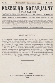 Przegląd Notarjalny : kwartalnik poświęcony sprawom notarjatu i hipoteki. 1930, nr 2