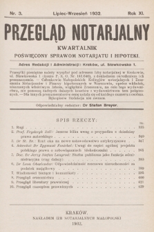 Przegląd Notarjalny : kwartalnik poświęcony sprawom notarjatu i hipoteki. 1932, nr 3