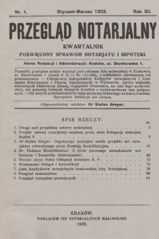 Przegląd Notarjalny : kwartalnik poświęcony sprawom notarjatu i hipoteki. 1933, nr 1