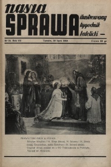 Nasza Sprawa : ilustrowany tygodnik katolicki. 1939, nr 31