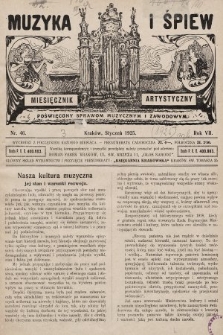 Muzyka i Śpiew: miesięcznik artystyczny : poświęcony sprawom muzycznym i zawodowym. 1925, nr 46