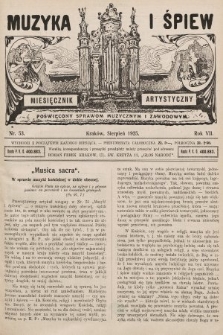 Muzyka i Śpiew: miesięcznik artystyczny : poświęcony sprawom muzycznym i zawodowym. 1925, nr 53