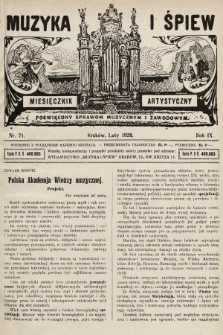 Muzyka i Śpiew: miesięcznik artystyczny : poświęcony sprawom muzycznym i zawodowym. 1929, nr 71
