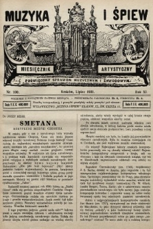 Muzyka i Śpiew: miesięcznik artystyczny : poświęcony sprawom muzycznym i zawodowym. 1931, nr 100