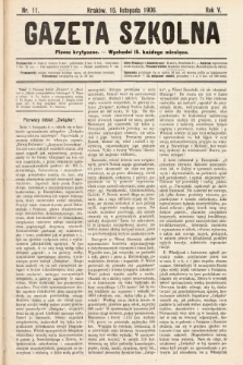 Gazeta Szkolna : pismo krytyczne. 1906, nr 11