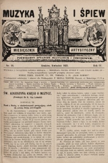 Muzyka i Śpiew: miesięcznik artystyczny : poświęcony sprawom muzycznym i zawodowym. 1921, nr 18