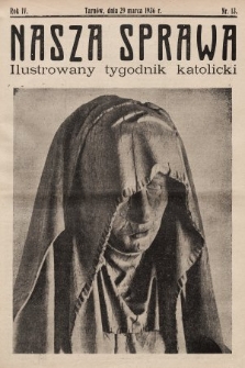 Nasza Sprawa : ilustrowany tygodnik katolicki Diecezji Tarnowskiej. 1936, nr 13