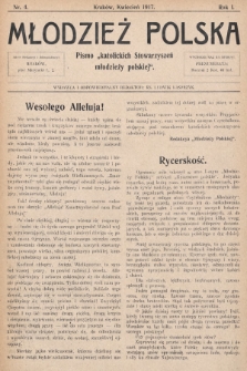Młodzież Polska : pismo „katolickich Stowarzyszeń młodzieży polskiej". 1917, nr 4