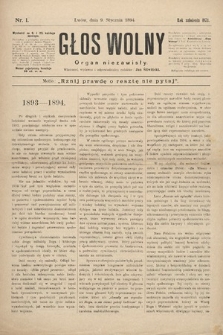 Głos Wolny : tygodnik polityczny, społeczny i literacki : organ niezawisły. 1894, nr 1