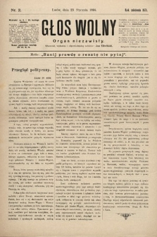 Głos Wolny : tygodnik polityczny, społeczny i literacki : organ niezawisły. 1894, nr 2
