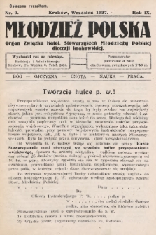 Młodzież Polska : organ Związku Katol. Stowarzyszeń Młodzieży Polskiej diecezji krakowskiej. 1927, nr 9