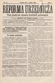 Reforma Urzędnicza : pismo poświęcone sprawom Urzędników państwowych. 1909, nr 12