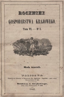 Roczniki Gospodarstwa Krajowego. R. 3, 1845, T. 6, nr 1