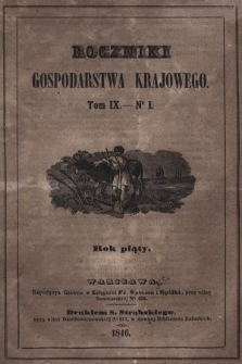 Roczniki Gospodarstwa Krajowego. R. 5, 1846, T. 9, nr 1