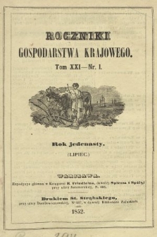 Roczniki Gospodarstwa Krajowego. R. 11, 1852, T. 21, nr 1
