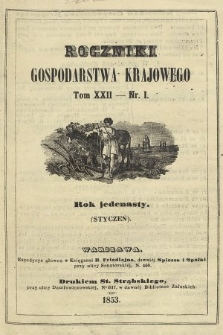 Roczniki Gospodarstwa Krajowego. R. 11, 1852, T. 21, nr 2