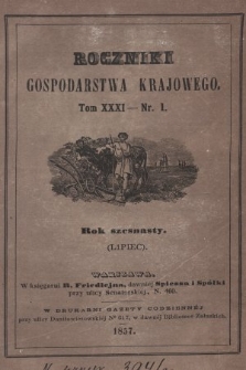 Roczniki Gospodarstwa Krajowego. R. 16, 1857, T. 31, nr 1
