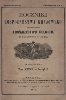 Roczniki Gospodarstwa Krajowego. R. 18, 1859, T. 37, poszyt 1