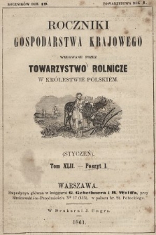 Roczniki Gospodarstwa Krajowego. R. 19, 1861, T. 42, poszyt 1