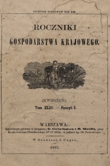 Roczniki Gospodarstwa Krajowego. R. 19, 1861, T. 43, poszyt 1