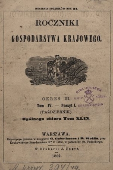 Roczniki Gospodarstwa Krajowego. R. 21, 1862, T. 49, poszyt 1