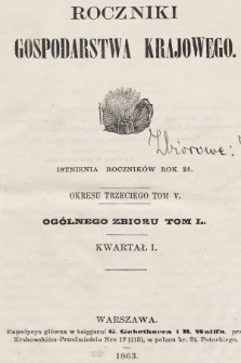Roczniki Gospodarstwa Krajowego. R. 21, 1863, T. 50, poszyt [1]