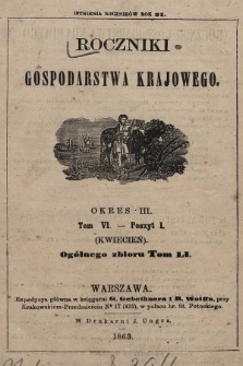 Roczniki Gospodarstwa Krajowego. R. 21, 1863, T. 51, poszyt 1