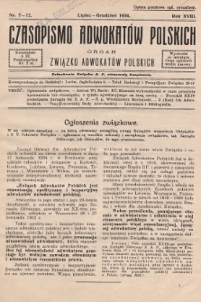 Czasopismo Adwokatów Polskich : organ Związku Adwokatów Polskich. 1934, nr 7-12