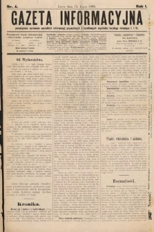 Gazeta Informacyjna : poświęcona sprawom wszelkich informacyj prywatnych i handlowych. R. 1, 1890, nr 4