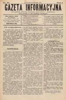 Gazeta Informacyjna : poświęcona sprawom wszelkich informacyj prywatnych i handlowych. R. 1, 1891, nr 22