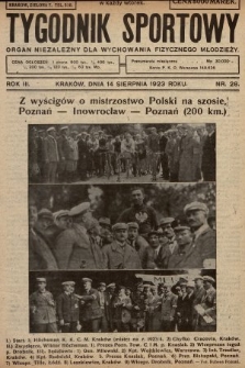 Tygodnik Sportowy : organ niezależny dla wychowania fizycznego młodzieży. 1923, nr 28
