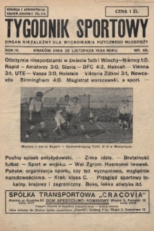 Tygodnik Sportowy : organ niezależny dla wychowania fizycznego młodzieży. 1924, nr 48