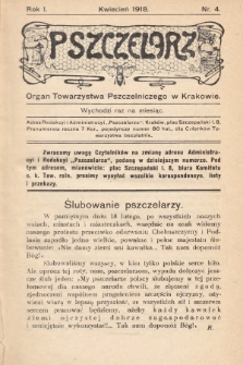 Pszczelarz : organ Towarzystwa Pszczelniczego w Krakowie. 1918, nr 4