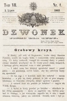 Dzwonek : pismo dla ludu. T. 7, 1862 [całość]